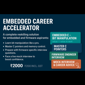 Embedded Systems Career Accelerator: From C Foundations to Firmware Interviews